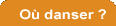 O� danser